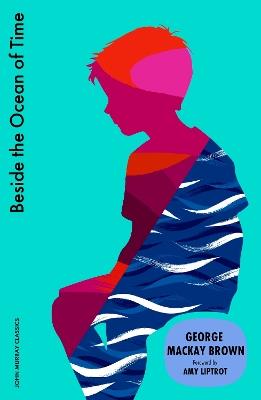 Beside the Ocean of Time - George Mackay Brown,George Mackay-Brown - cover