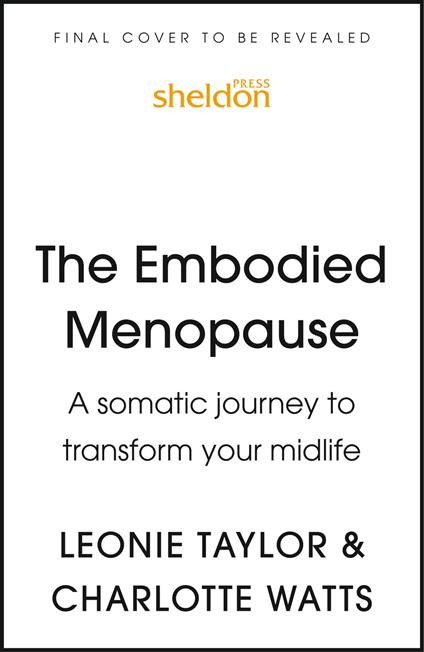 The Embodied Menopause