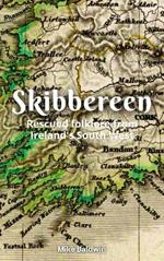 Skibbereen: Rescued Folklore from Ireland's Southwest