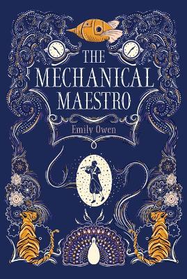 The Mechanical Maestro - Emily Owen - cover