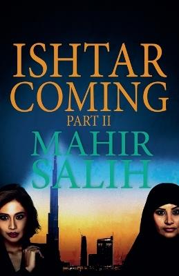 Ishtar Coming Part II - Mahir Salih - cover