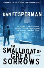 The Small Boat of Great Sorrows: A Novel