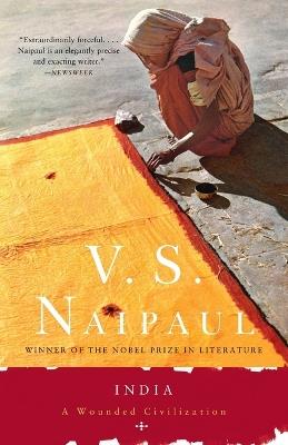 India: A Wounded Civilization - V. S. Naipaul - cover