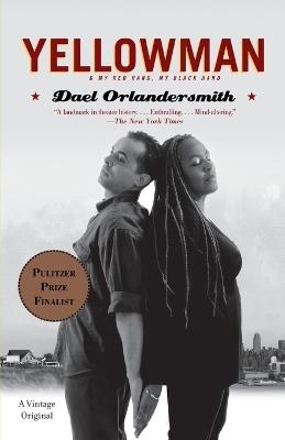 Yellowman: and My Red Hand, My Black Hand - Dael Orlandersmith - cover