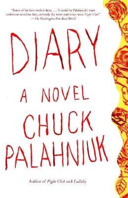 Diary: A Novel - Chuck Palahniuk - cover