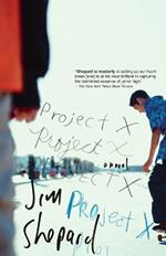 Project X: A Novel