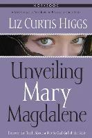 Unveiling Mary Magdalene (Workbook): Formerly Mad Mary