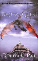 Dragonquest: A Novel