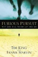 Furious Pursuit: Why God Will Never Let you Go