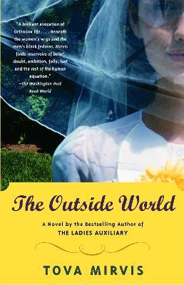 The Outside World - Tova Mirvis - cover