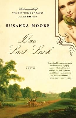 One Last Look - Susanna Moore - cover