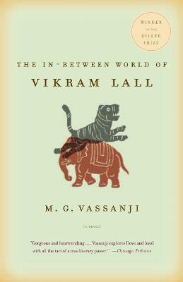 The In-Between World of Vikram Lall - M.G. Vassanji - cover