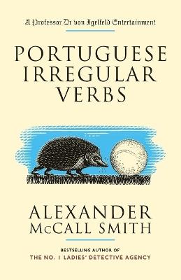 Portuguese Irregular Verbs - Alexander McCall Smith - cover