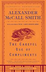 The Careful Use of Compliments