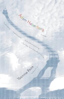 Adam Haberberg - Yasmina Reza - cover