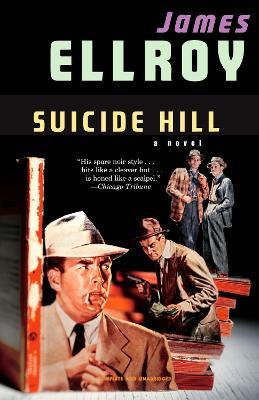 Suicide Hill - James Ellroy - cover