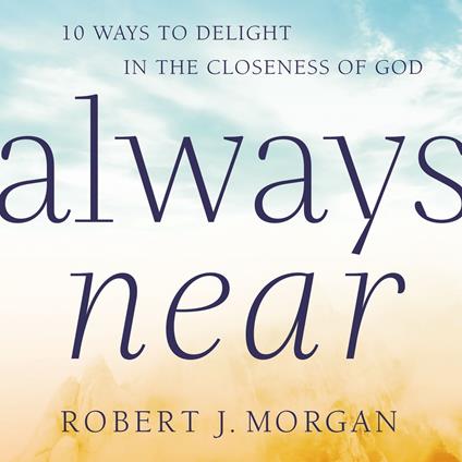 Always Near