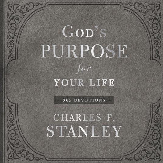 God's Purpose for Your Life