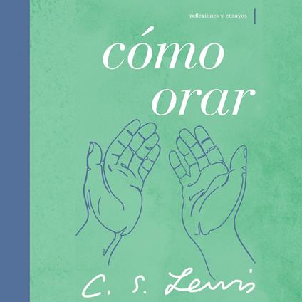 Cómo orar