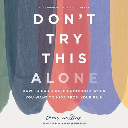 Don't Try This Alone