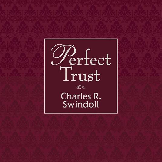 Perfect Trust