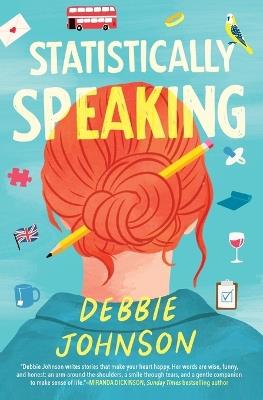 Statistically Speaking: A Quirky British Novel - Debbie Johnson - cover