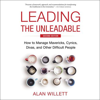 Leading the Unleadable Second Edition