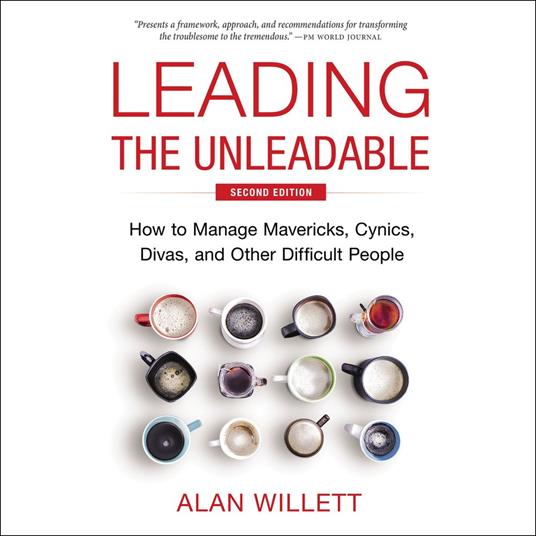 Leading the Unleadable Second Edition