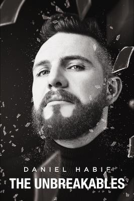 The Unbreakables - Daniel Habif - cover