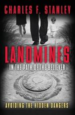 Landmines in the Path of the Believer: Avoiding the Hidden Dangers