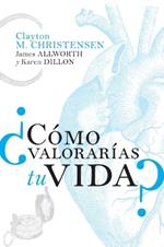 ¿Cómo valorarías tu vida?