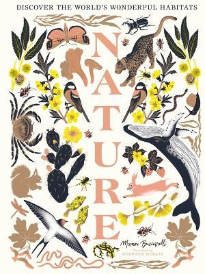 Nature: Discover the World’s Wonderful Habitats - Manon Bucciarelli - cover