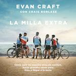 La milla extra