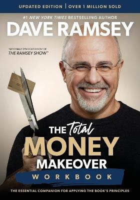 The Total Money Makeover Workbook Updated: The Essential Companion for Applying the Book’s Principles - Dave Ramsey - cover