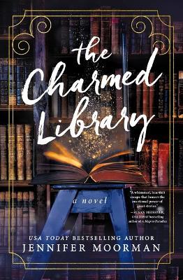 The Charmed Library: A Novel - Jennifer Moorman - cover