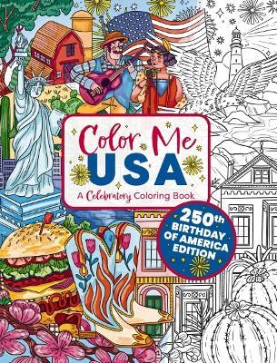 Color Me USA: A Celebratory Coloring Book - cover