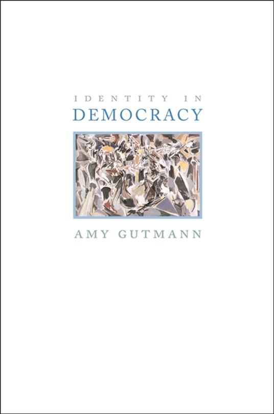 Identity in Democracy