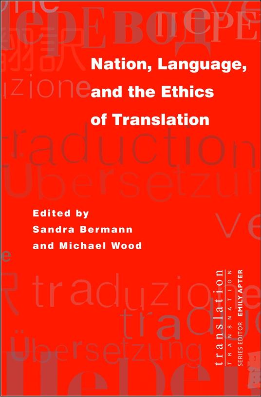 Nation, Language, and the Ethics of Translation