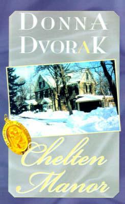 Chelten Manor - Donna Dvorak - cover