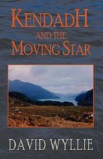 Kendadh and the Moving Star