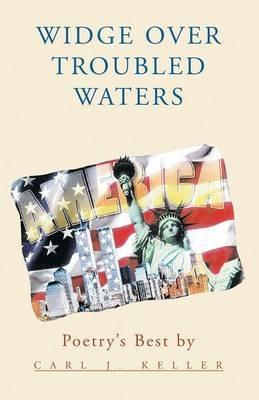 Widge over Troubled Waters: The Language of Widge - Carl J Keller - cover