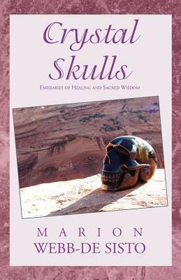 Crystal Skulls - Marion Webb-De Sisto - cover
