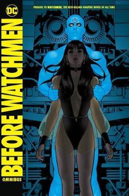 Before Watchmen Omnibus - Brian Azzarello - cover