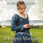 A Proper Marriage