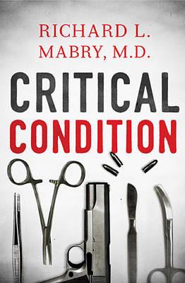 Critical Condition - Richard Mabry - cover