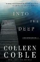 Into the Deep: A Rock Harbor Novel - Colleen Coble - cover