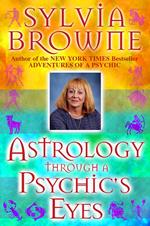 Astrology Through a Phychic's Eyes