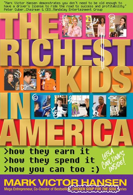 The Richest Kids in America