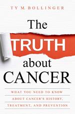 The Truth about Cancer