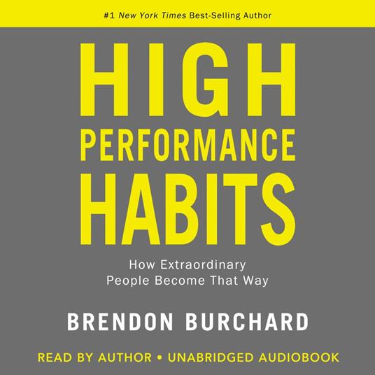 High Performance Habits